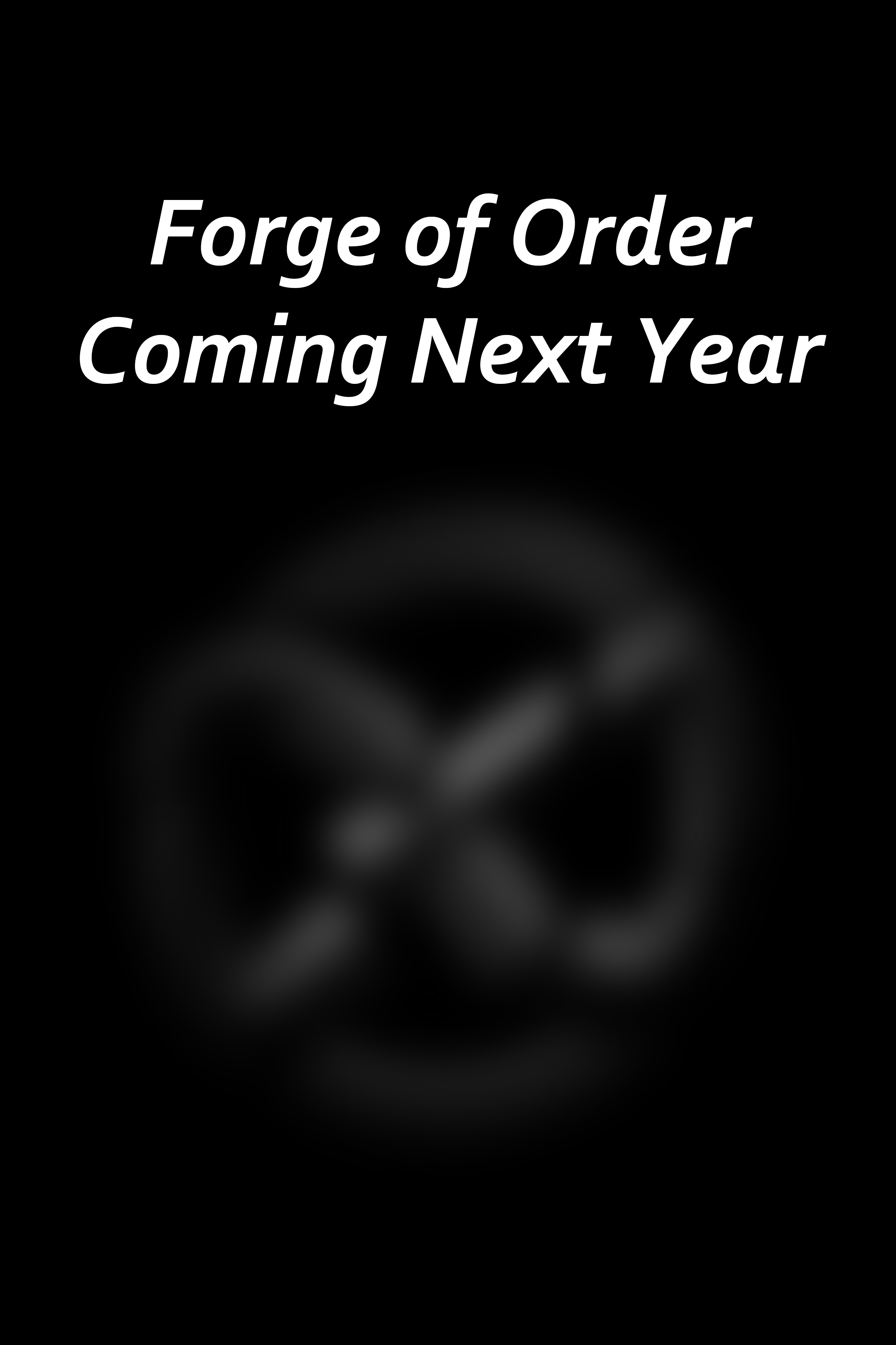 C.O.N.T.R.O.L.: Forge of Order